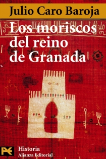 Portada del libro: Los moriscos del reino de Granada