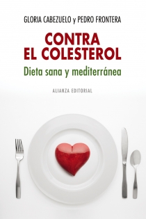Portada del libro: Contra el colesterol: dieta sana y mediterránea