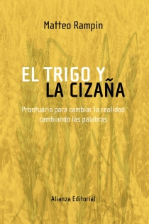 Portada del libro El trigo y la cizaña - ISBN: 9788420682341