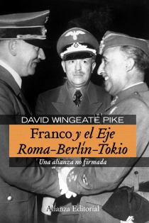 Portada del libro: Franco y el Eje Roma-Berlín-Tokio