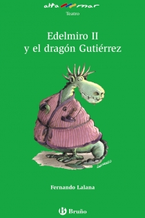 Portada del libro Edelmiro II y el dragón Gutiérrez