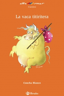 Portada del libro La vaca titiritera - ISBN: 9788421662861