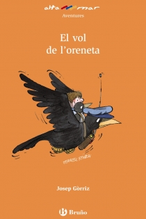 Portada del libro El vol de l¿oreneta - ISBN: 9788421663103