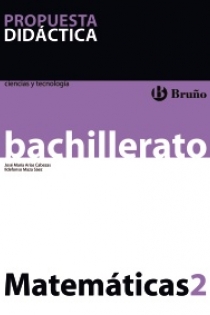 Portada del libro Matemáticas 2 Bachillerato Propuesta Didáctica - ISBN: 9788421664636
