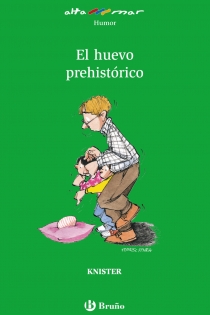 Portada del libro El huevo prehistórico - ISBN: 9788421665367