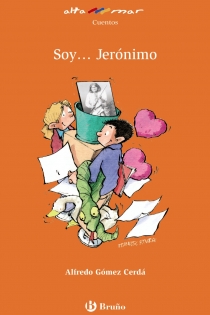 Portada del libro Soy... Jerónimo - ISBN: 9788421665480