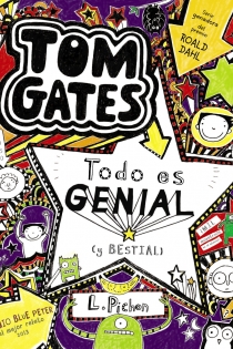 Portada del libro Tom Gates: Todo es genial (y bestial)