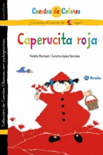 Portada del libro Caperucita roja / La abuelita de Caperucita roja - ISBN: 9788421681053