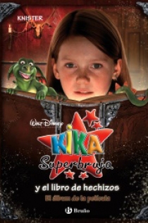 Portada del libro: Kika Superbruja y el libro de hechizos (El álbum de la película)