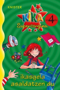 Portada del libro: Kika Supersorgina ikasgela asaldatzen du