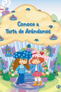 Portada del libro Conoce a Tarta de Arándanos - ISBN: 9788421683149