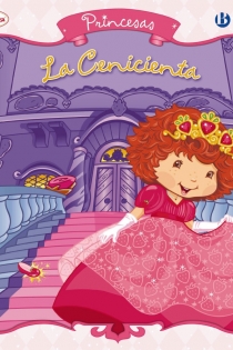 Portada del libro Princesas: La Cenicienta - ISBN: 9788421683187