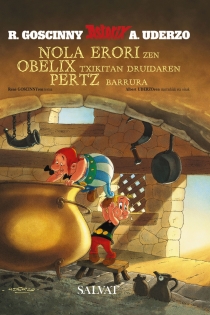 Portada del libro Nola erori zen Obelix txikitan druidaren pertz barrura (euskara)
