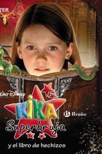 Portada del libro Kika Superbruja y el libro de hechizos (Álbum de cromos de la película) - ISBN: 9788421683613