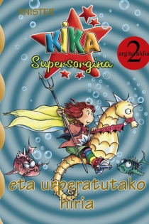 Portada del libro Kika Supersorgina eta urperatutako hiria - ISBN: 9788421684344