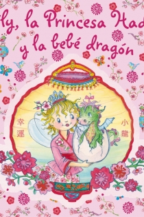 Portada del libro Lily, la Princesa Hada, y la bebé dragón - ISBN: 9788421686447