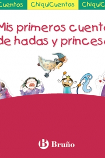 Portada del libro Mis primeros cuentos de hadas y princesas - ISBN: 9788421686904