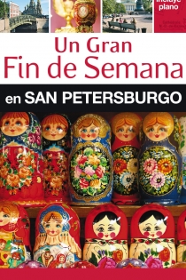 Portada del libro: Un gran Fin de Semana en San Petersburgo