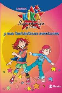 Portada del libro: Kika Superbruja y Dani y sus fantásticas aventuras