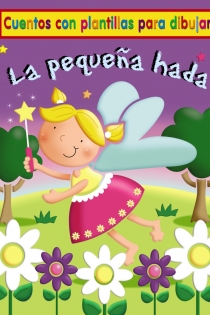 Portada del libro La pequeña hada - ISBN: 9788421687048