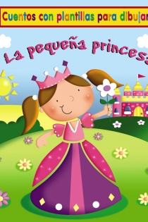 Portada del libro La pequeña princesa - ISBN: 9788421687055
