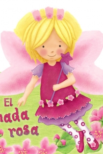 Portada del libro El hada rosa - ISBN: 9788421687161