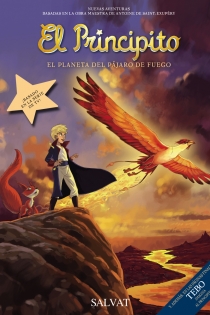 Portada del libro El Principito, 2. El Planeta del Pájaro de Fuego - ISBN: 9788421687253