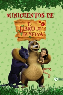 Portada del libro Minicuentos de El libro de la Selva - ISBN: 9788421687772