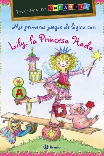 Portada del libro Mis primeros juegos de lógica con Lily, la Princesa Hada