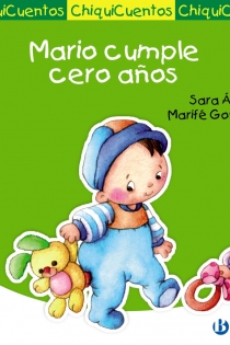 Portada del libro Mario cumple cero años - ISBN: 9788421699720