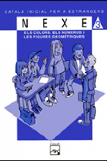 Portada del libro NEXE. Sèrie blava 3. Els colors, els números i les figures geomètriques - ISBN: 9788421827932