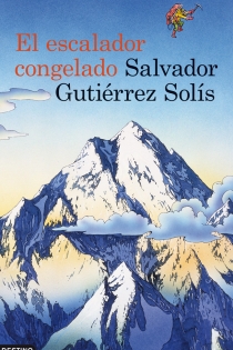 Portada del libro El escalador congelado - ISBN: 9788423339228