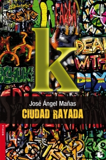 Portada del libro Ciudad rayada - ISBN: 9788423341047