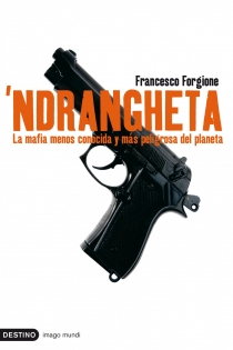 Portada del libro 'Ndrangueta - ISBN: 9788423341252