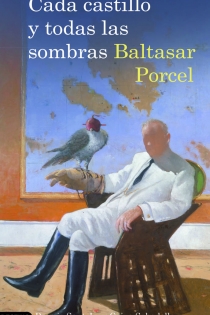 Portada del libro: Cada castillo y todas las sombras