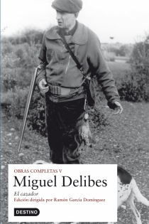 Portada del libro O.C. Miguel Delibes - El cazador