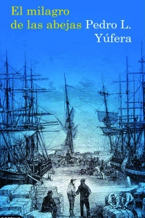 Portada del libro El milagro de las abejas - ISBN: 9788423342266