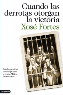 Portada del libro Cuando las derrotas otorgan la victoria - ISBN: 9788423344390