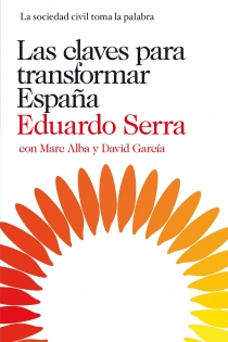 Portada del libro Las claves para transformar España - ISBN: 9788423345830