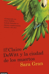 Portada del libro: Claire DeWitt y la ciudad de los muertos