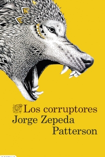 Portada del libro Los corruptores - ISBN: 9788423347315