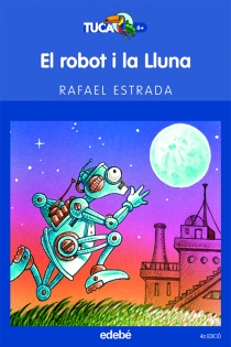 Portada del libro: El robot i la lluna