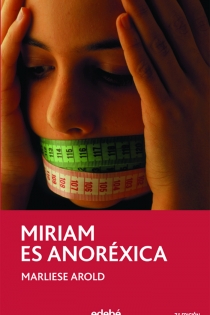 Portada del libro: Miriam es anorexica