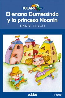 Portada del libro: El enano Gumersindo y la princesa Noanín