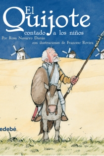 Portada del libro: El Quijote contado a los niños (versión escolar para EP)