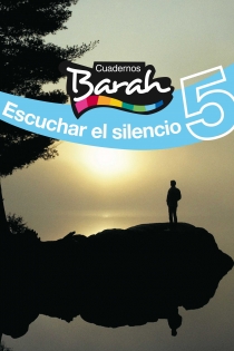 Portada del libro: CUADERNOS BARAH 5 ESCUCHAR EL SILENCIO