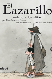 Portada del libro EL LAZARILLO CONTADO A LOS NIÑOS (versión escolar para EP) - ISBN: 9788423689866