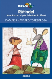 Portada del libro: RÚTINDEL: aventura en el país del ratoncito Pérez