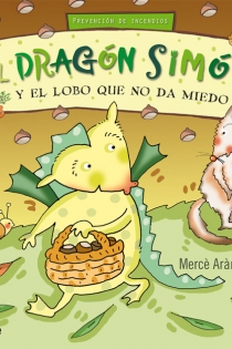 Portada del libro EL DRAGÓN SIMÓN Y EL LOBO QUE NO DA MIEDO - ISBN: 9788423699797