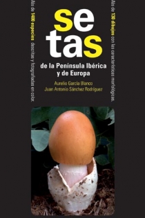 Portada del libro Setas de la Península Ibérica y de Europa - ISBN: 9788424170950